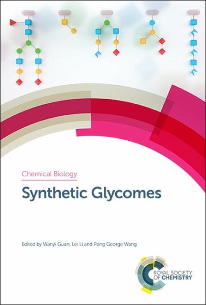 Synthetic Glycomes (eBook, PDF)