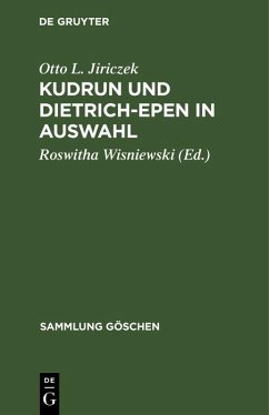 Kudrun und Dietrich-Epen in Auswahl (eBook, PDF) - Jiriczek, Otto L.