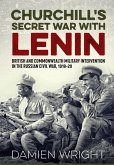 Churchill's Secret War With Lenin (eBook, ePUB)