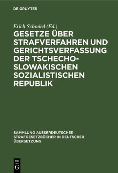 Cover Gesetze über Strafverfahren und Gerichtsverfassung der Tschechoslowakischen Sozialistischen Republik (eBook, PDF)