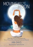 Moving with the Moon (eBook, ePUB)