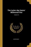 The Latter-day Saints' Millennial Star; Volume 16
