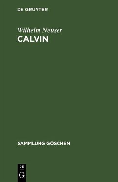 Calvin (eBook, PDF) - Neuser, Wilhelm