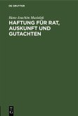 Haftung für Rat, Auskunft und Gutachten (eBook, PDF)