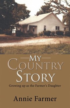 My Country Story (eBook, ePUB) - Farmer, Annie
