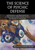 The science of psychic defense (eBook, ePUB)