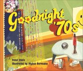 Goodnight '70s (eBook, ePUB) Goodnight '70s (eBook, ePUB)