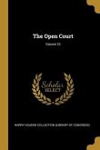 The Open Court; Volume 23