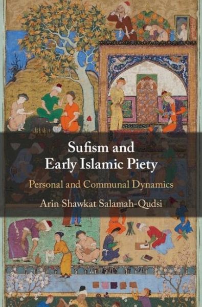 Sufism and Early Islamic Piety (eBook, ePUB) Sufism and Early Islamic Piety (eBook, ePUB)