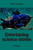 Entertaining science stories (eBook, ePUB)