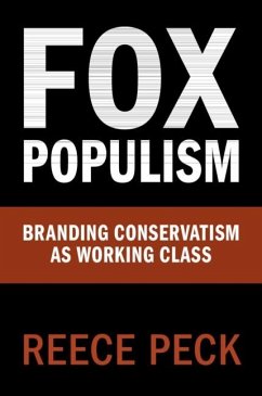 Fox Populism (eBook, ePUB) - Peck, Reece
