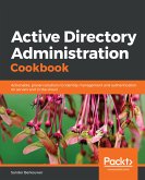 Active Directory Administration Cookbook (eBook, ePUB)