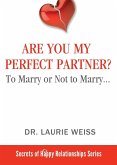 Are You My Perfect Partner? (eBook, ePUB)