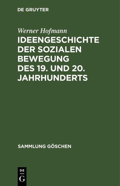 Ideengeschichte der sozialen Bewegung des 19. und 20. Jahrhunderts (eBook, PDF)