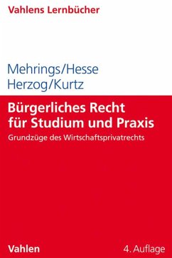 Bürgerliches Recht für Studium und Praxis (eBook, PDF) - Mehrings, Jos; Hesse, Katrin; Herzog, Rainer; Kurtz, Thorsten