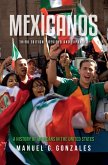 Mexicanos, Third Edition (eBook, ePUB)