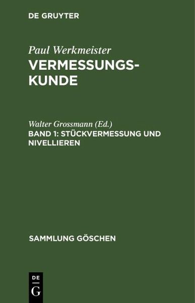 Stückvermessung und Nivellieren (eBook, PDF) Stückvermessung und Nivellieren (eBook, PDF)