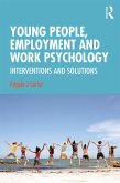 Young People, Employment and Work Psychology (eBook, ePUB)