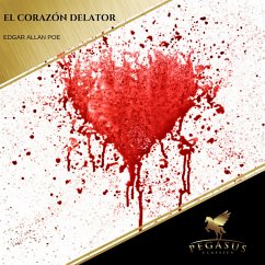 El Corazon Delator (MP3-Download) - Poe, Edgar Allan