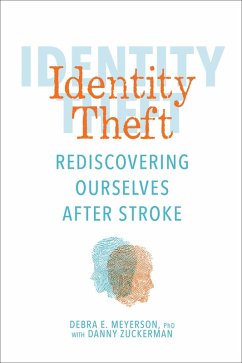 Identity Theft (eBook, ePUB) - Meyerson, Debra; Zuckerman, Danny