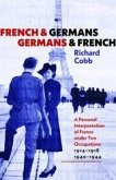 French and Germans, Germans and French (eBook, ePUB) French and Germans, Germans and French (eBook, ePUB)