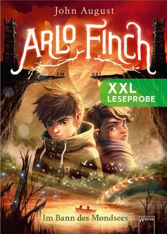 XXL Leseprobe: Arlo Finch. Im Bann des Mondsees (eBook, ePUB) - August, John