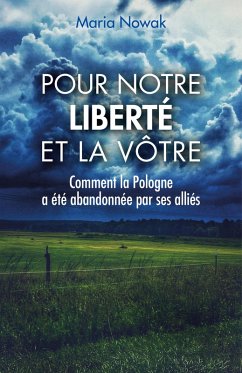 Pour notre liberte et la votre (eBook, ePUB) - Maria Nowak, Nowak