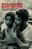 Black Lives Have Always Mattered (eBook, ePUB)