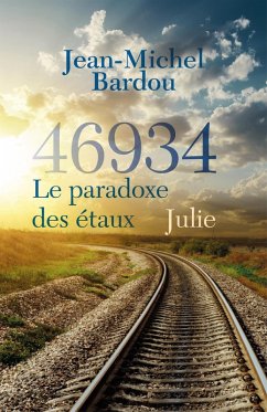 46934 le paradoxe des etaux - Tome 2 (eBook, ePUB) - Jean-Michel Bardou, Bardou
