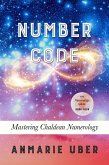 Number Code (Numerology Series, #4) (eBook, ePUB) Number Code (Numerology Series, #4) (eBook, ePUB)