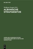 Albanische Strafgesetze (eBook, PDF)