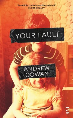 Your Fault (eBook, ePUB) - Cowan, Andrew