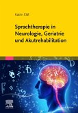 Sprachtherapie in Neurologie, Geriatrie und Akutrehabilitation (eBook, ePUB)