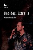 Uno dos, Estrella (eBook, ePUB)