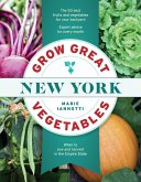 Grow Great Vegetables in New York (eBook, ePUB)