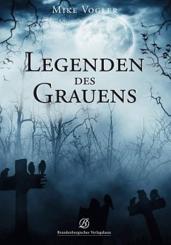 Legenden des Grauens (eBook, ePUB) - Vogler, Mike