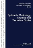 Systematic Musicology: Empirical and Theoretical Studies (eBook, PDF)