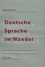 Deutsche Sprache im Wandel (eBook, PDF) - Besch, Werner