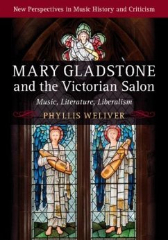 Mary Gladstone and the Victorian Salon (eBook, PDF) - Weliver, Phyllis