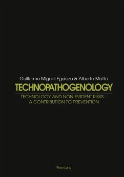 Technopathogenology (eBook, PDF) - Eguiazu, Guillermo Miguel