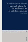 Las antologias sobre la traduccion en el ambito peninsular (eBook, PDF)