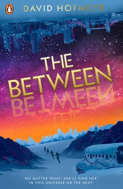 The Between (eBook, ePUB) - Hofmeyr, David