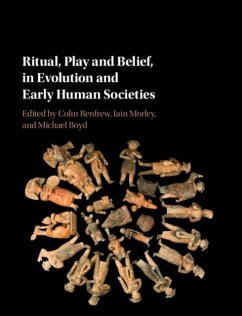 Ritual, Play and Belief, in Evolution and Early Human Societies (eBook, PDF)