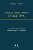 Empreendedorismo Evolutivo (eBook, ePUB)