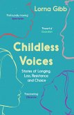 Childless Voices (eBook, ePUB)