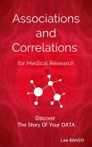 Associations and Correlations for Medical Research (eBook, ePUB)