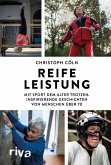 Reife Leistung (eBook, ePUB)