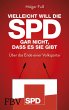 Vielleicht will die SPD gar nicht, dass... - Bild 1