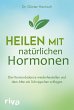 Heilen mit natürlichen Hormonen... - Bild 1