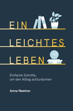 Ein leichtes Leben (eBook, ePUB) - Newton, Anna